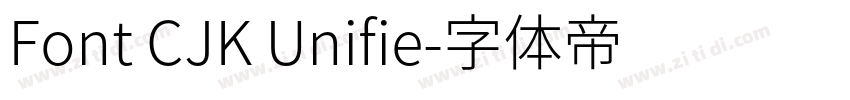 Font CJK Unifie字体转换